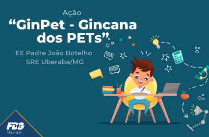 Read more about the article Ação “GinPet – Gincana dos PETs”