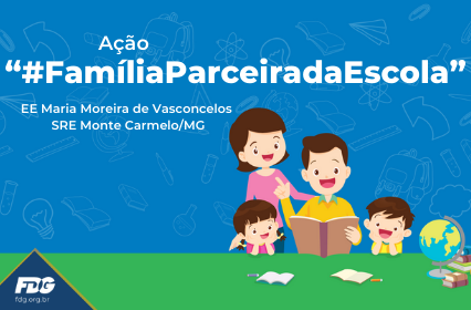 Leia mais sobre o artigo Ação “#FamíliaParceiradaEscola”