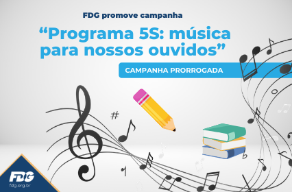 Leia mais sobre o artigo Programa 5S: música para nossos ouvidos – Campanha prorrogada