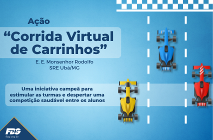 Read more about the article Ação “Corrida Virtual de Carrinhos”