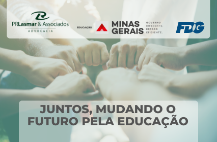 Leia mais sobre o artigo Juntos, mudando o futuro pela educação – PRLasmar & Associados – Advocacia