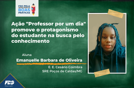 Read more about the article Ação “Professor por um dia” promove o protagonismo do estudante na busca pelo conhecimento