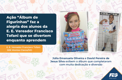 Read more about the article Ação “Álbum de Figurinhas” faz a alegria dos alunos da E. E. Vereador Francisco Tofani que se divertem enquanto aprendem