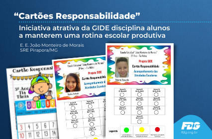 Leia mais sobre o artigo “Cartões Responsabilidade” – Iniciativa atrativa da GIDE disciplina alunos a manterem uma rotina escolar produtiva