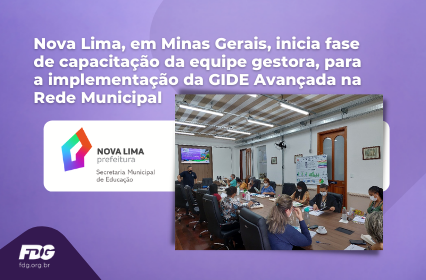 Leia mais sobre o artigo Nova Lima, em Minas Gerais, inicia fase de capacitação da equipe gestora, para a implementação da GIDE Avançada na Rede Municipal