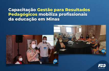 Leia mais sobre o artigo Capacitação Gestão para Resultados Pedagógicos mobiliza profissionais da educação em Minas