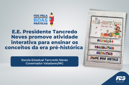 Leia mais sobre o artigo E.E. Presidente Tancredo Neves promove atividade interativa para ensinar os conceitos da era pré-histórica