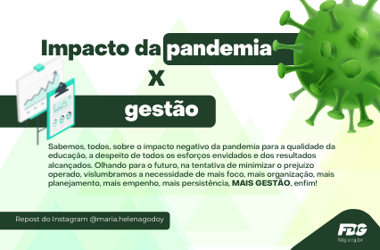 Leia mais sobre o artigo Impacto da Pandemia x Gestão