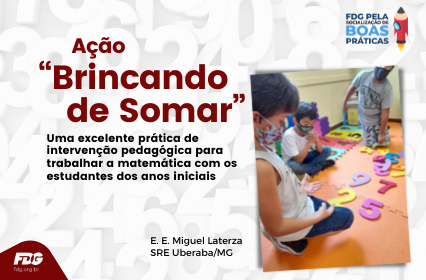 Leia mais sobre o artigo Ação “Brincando de Somar”