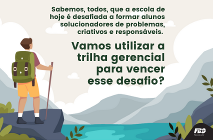 Read more about the article Vamos utilizar a trilha gerencial para vencer esse desafio?