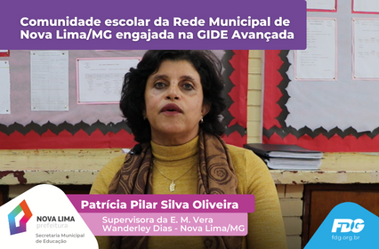 Read more about the article Comunidade escolar da Rede Municipal de Nova Lima/MG engajada na GIDE Avançada