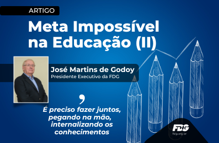 Read more about the article Meta Impossível na Educação (II)