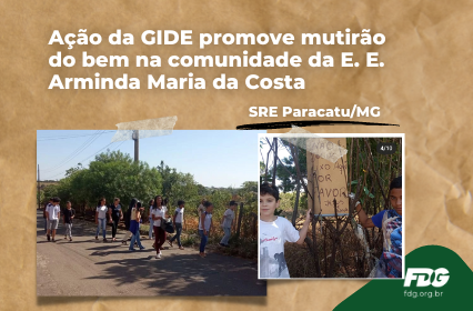Read more about the article Ação da GIDE promove mutirão do bem na comunidade da E. E. Arminda Maria da Costa