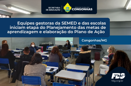 Read more about the article Equipes gestoras da SEMED e das escolas iniciam etapa do Planejamento das metas de aprendizagem e elaboração do Plano de Ação