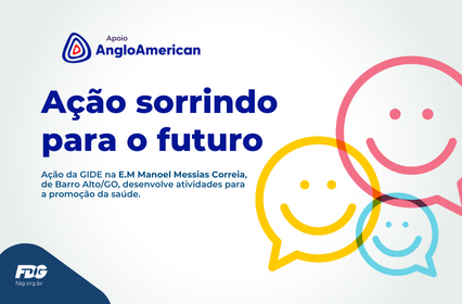 Read more about the article Ação sorrindo para o futuro