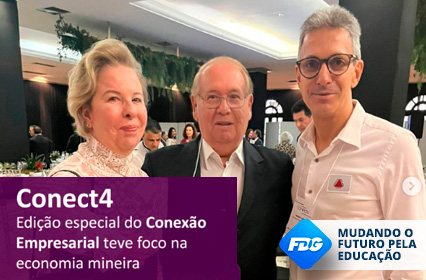 Read more about the article Conect4 – Edição especial do Conexão Empresarial teve foco na economia brasileira