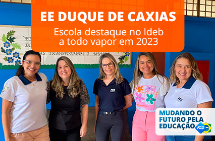 Leia mais sobre o artigo E. E. Duque de Caxias – Escola destaque no Ideb a todo vapor em 2023