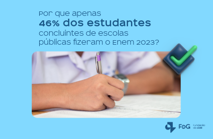 Leia mais sobre o artigo Por que apenas 46% dos estudantes concluintes de escolas públicas fizeram o Enem 2023?