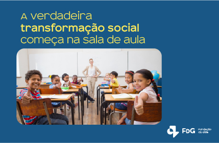 Leia mais sobre o artigo A verdadeira transformação social começa na sala de aula