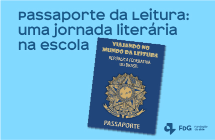 Leia mais sobre o artigo Passaporte da Leitura: uma jornada literária na escola